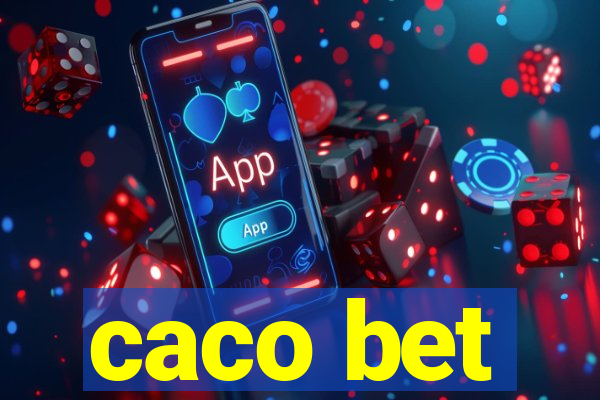 caco bet